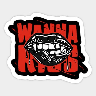 Wanna Kiss Sticker